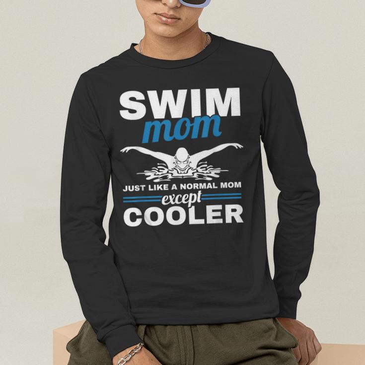 Swimmer Mother Swimming Women Swim Mom Like A Normal Mom Men's Long Sleeve T-Shirt Swimmer Mother Swimming Women Swim Mom Like A Normal Mom Men's Long Sleeve T-Shirt