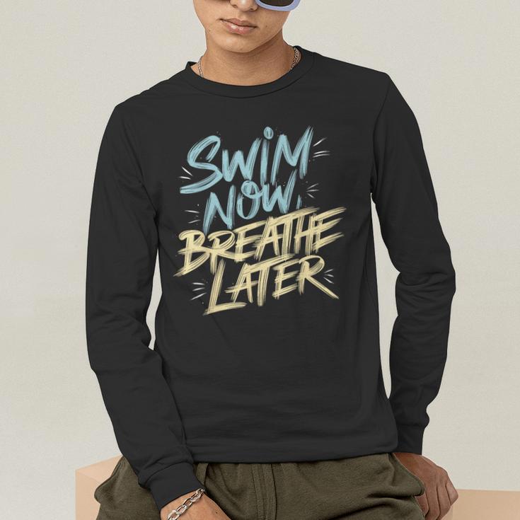 Swimmer Saying Swim Team Swimming Men's Long Sleeve T-Shirt Swimmer Saying Swim Team Swimming Men's Long Sleeve T-Shirt