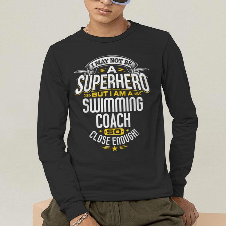 Swimming Coach TShirt Idea Superhero Swimming Shirt Men's Long Sleeve T-Shirt Swimming Coach TShirt Idea Superhero Swimming Shirt Men's Long Sleeve T-Shirt
