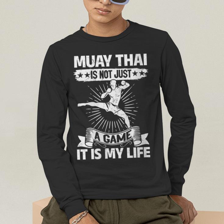 Women's Muay Thai Muay Thai Is Not Just a Game It Is My Life Men's Long Sleeve T-Shirt