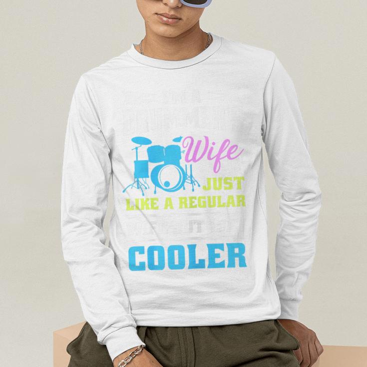 Cool Drum Kit Percussionist Drummer Wife Quote Image T-Shirt Men's Long Sleeve T-Shirt Cool Drum Kit Percussionist Drummer Wife Quote Image T-Shirt Men's Long Sleeve T-Shirt
