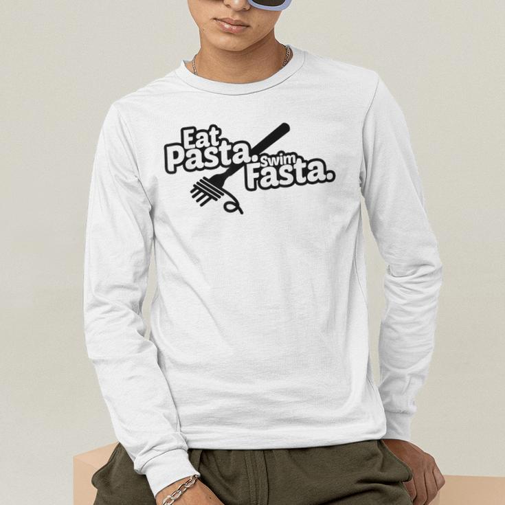 Eat Pasta Swim Fasta Swimmer Tshirt Swimming Men's Long Sleeve T-Shirt