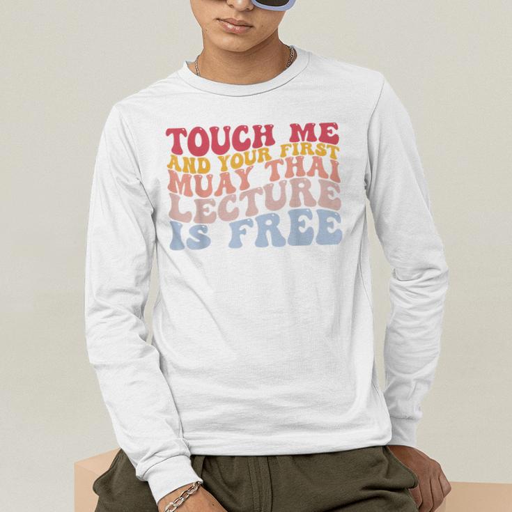 Your First Muay Thai Lecture Is Free Thai Boxing Trainer Men's Long Sleeve T-Shirt