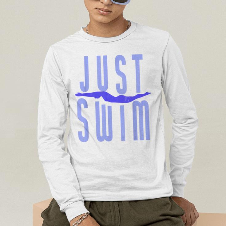 Just Swim Swimmer Swimming Men's Long Sleeve T-Shirt