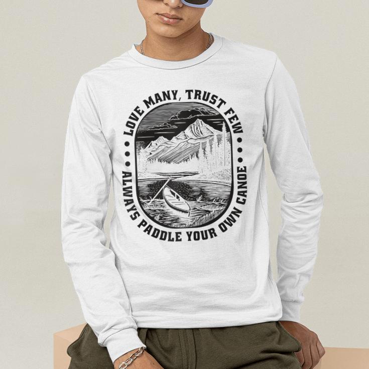 Love Many Trust Few Always Paddle Your Own Canoe Raglan Baseball Tee Men's Long Sleeve T-Shirt