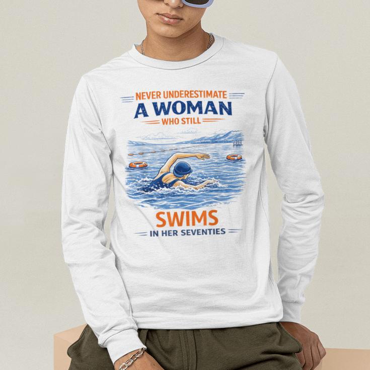 Swimming Never Underestimate A Woman Swim In Her Seventies Men's Long Sleeve T-Shirt