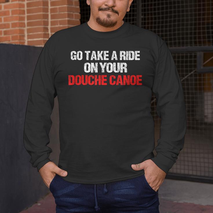 Douche Canoe Vulgar Profanity T-Shirt Men's Long Sleeve T-Shirt
