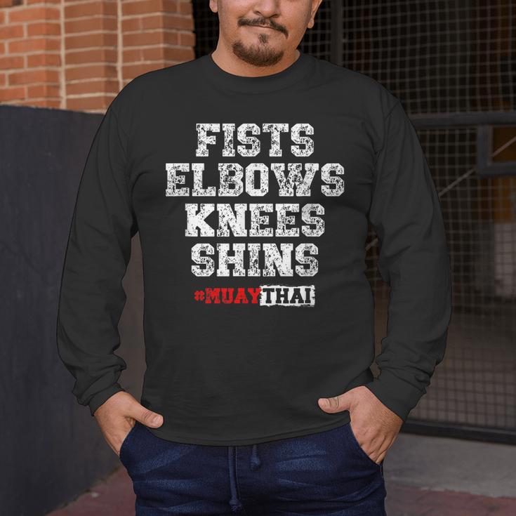 Fist Elbows Knees Shins Martial Arts Muay Thai Men's Long Sleeve T-Shirt Fist Elbows Knees Shins Martial Arts Muay Thai Men's Long Sleeve T-Shirt