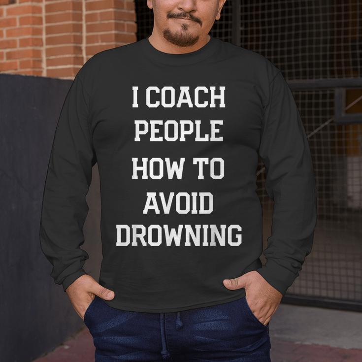 HILARIOUS TEACHER QUOTE SWIMMING COACH SWIM INSTRUCTOR Men's Long Sleeve T-Shirt HILARIOUS TEACHER QUOTE SWIMMING COACH SWIM INSTRUCTOR Men's Long Sleeve T-Shirt