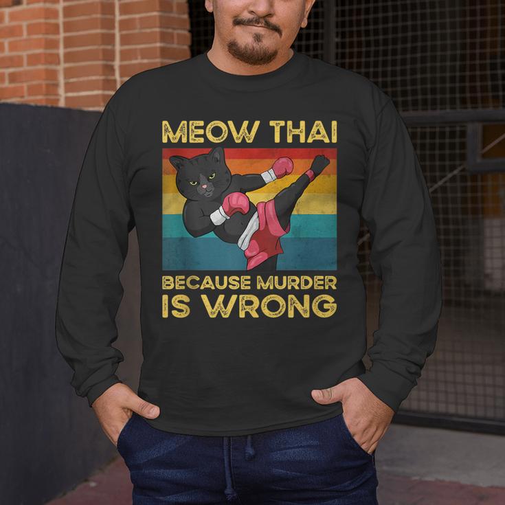 Muay Thai Because Murder Is Wrong Cat Meow Thai Men's Long Sleeve T-Shirt Muay Thai Because Murder Is Wrong Cat Meow Thai Men's Long Sleeve T-Shirt