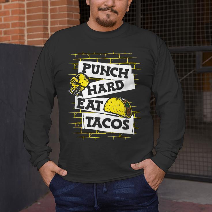 Punch Hard Eat Tacos Professional Boxer Muay Thai Boxing Men's Long Sleeve T-Shirt Punch Hard Eat Tacos Professional Boxer Muay Thai Boxing Men's Long Sleeve T-Shirt