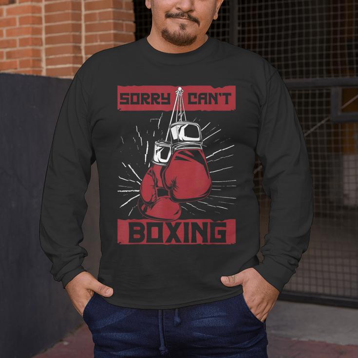 Sorry Can't Boxing Professional Boxer Muay Thai Boxing Men's Long Sleeve T-Shirt