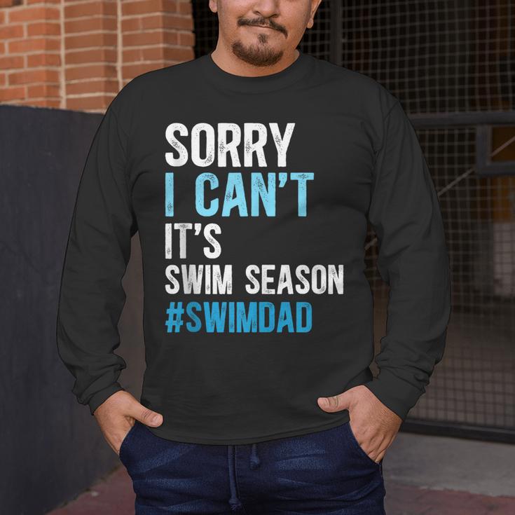 Swim Season Swim Dad Of A Swimmer Father Swimming Dad Men's Long Sleeve T-Shirt Swim Season Swim Dad Of A Swimmer Father Swimming Dad Men's Long Sleeve T-Shirt