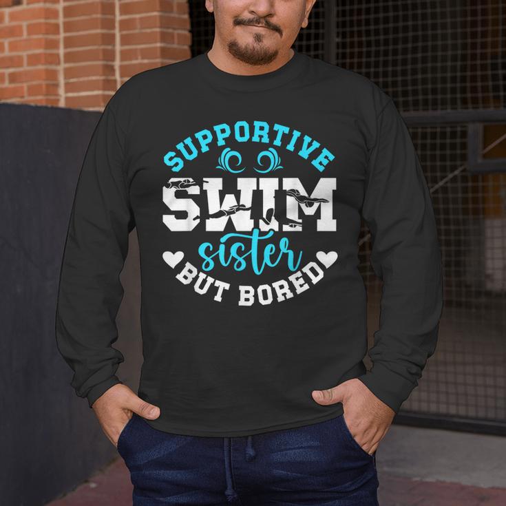 Swim Sister Supportive Swimming Sister Of A Swimmer Sis Men's Long Sleeve T-Shirt Swim Sister Supportive Swimming Sister Of A Swimmer Sis Men's Long Sleeve T-Shirt