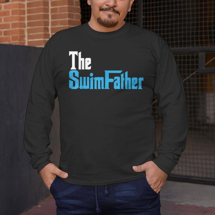 The SwimFather Saying Tee For Swimming Fatehrs Men's Long Sleeve T-Shirt The SwimFather Saying Tee For Swimming Fatehrs Men's Long Sleeve T-Shirt