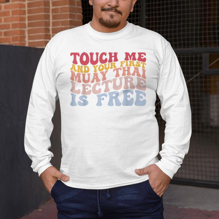Your First Muay Thai Lecture Is Free Thai Boxing Trainer Men's Long Sleeve T-Shirt