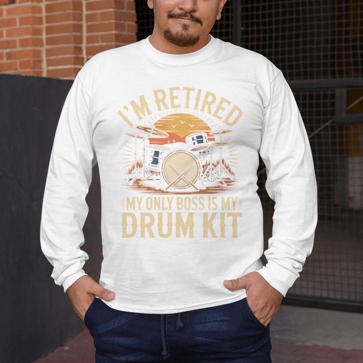 I'm Retired My Only Boss Is My Drum Kit Drums Drummer Men's Long Sleeve T-Shirt I'm Retired My Only Boss Is My Drum Kit Drums Drummer Men's Long Sleeve T-Shirt