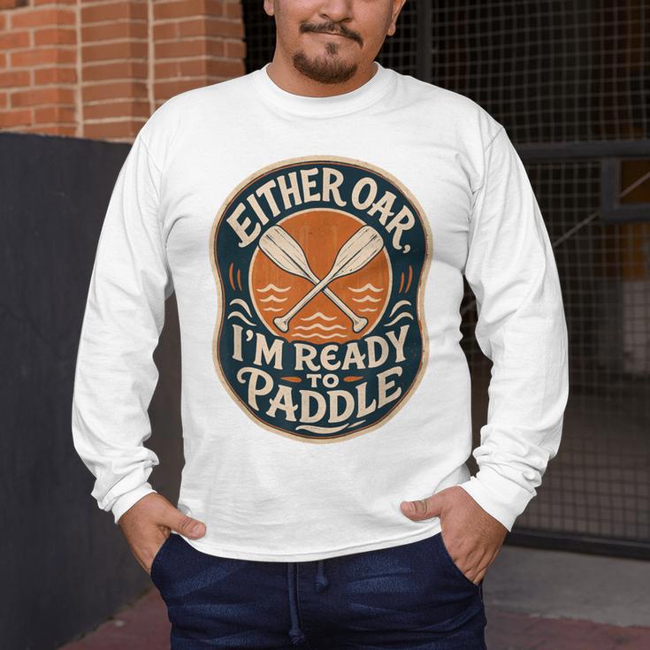 Kayak Canoe Paddle Either Oar Men's Long Sleeve T-Shirt
