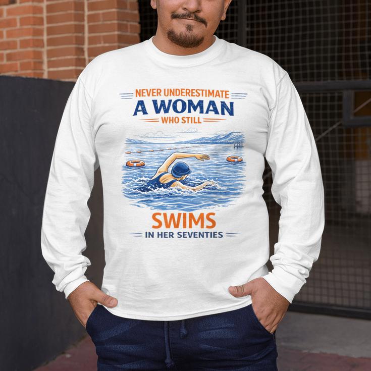 Swimming Never Underestimate A Woman Swim In Her Seventies Men's Long Sleeve T-Shirt