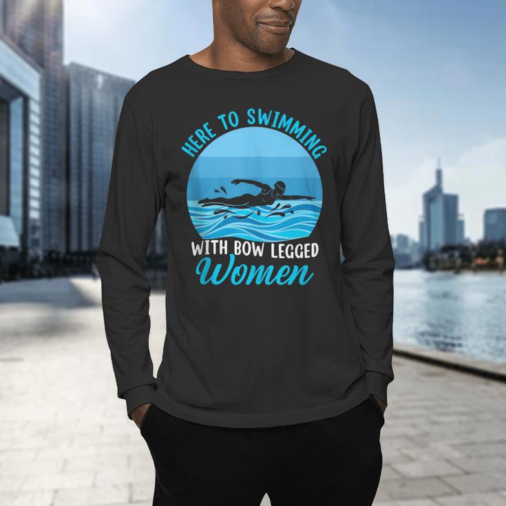 Here's To Swimming With Bow Legged Women Swimming Men's Long Sleeve T-Shirt Here's To Swimming With Bow Legged Women Swimming Men's Long Sleeve T-Shirt