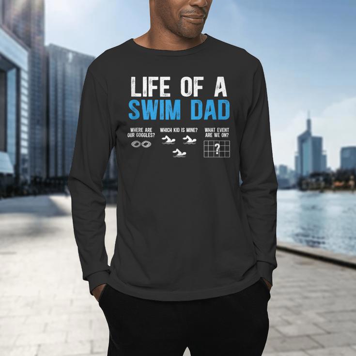 Life Of A Swim Dad Of A Swimmer Dad Swimming Father Men's Long Sleeve T-Shirt