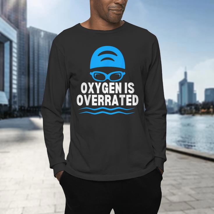 Oxygen Is Overrated Swimming Swim Men's Long Sleeve T-Shirt Oxygen Is Overrated Swimming Swim Men's Long Sleeve T-Shirt