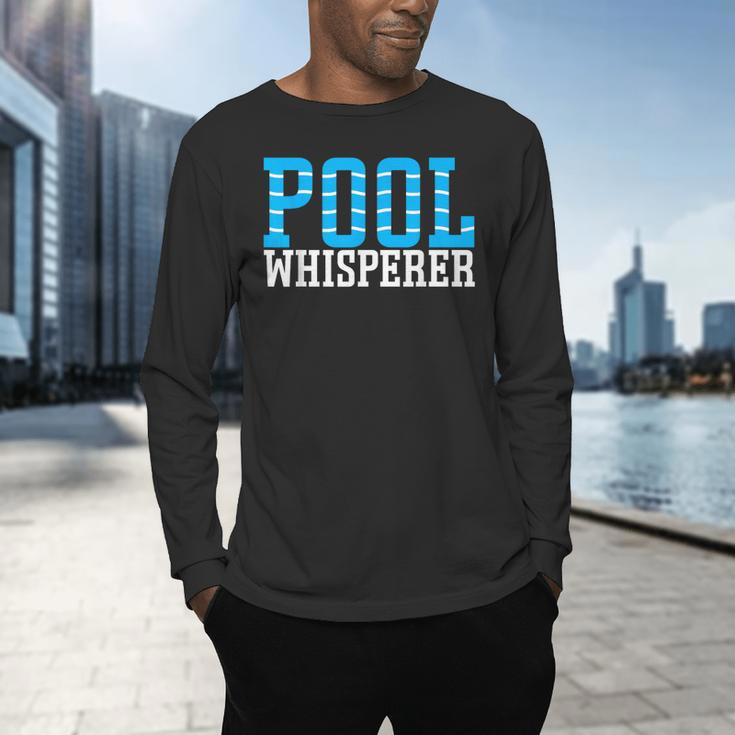 Pool Guy Pool Whisperer Boy Men Swimming Pool Men's Long Sleeve T-Shirt