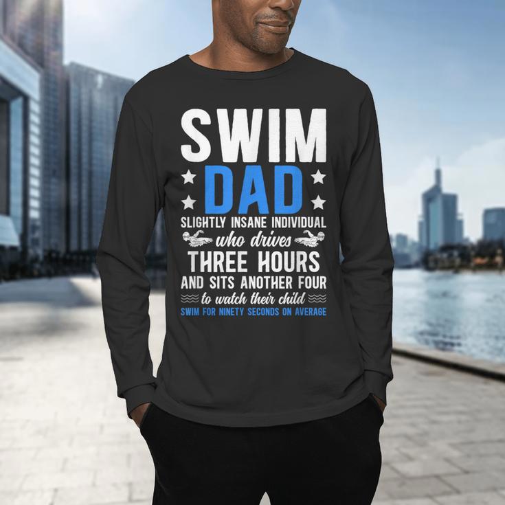Swim Dad Definition Dad Of A Swimmer Father Swimming Dad Men's Long Sleeve T-Shirt Swim Dad Definition Dad Of A Swimmer Father Swimming Dad Men's Long Sleeve T-Shirt