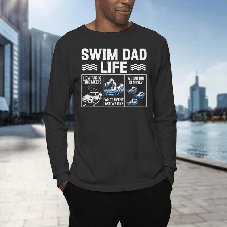 Swim Dad Life Swimmer Father's Day Swimming Daddy Men's Long Sleeve T-Shirt Swim Dad Life Swimmer Father's Day Swimming Daddy Men's Long Sleeve T-Shirt