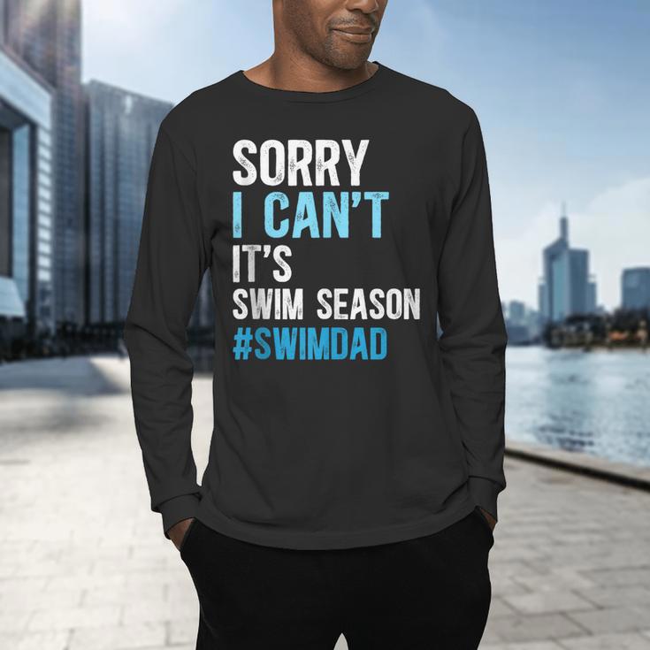 Swim Season Swim Dad Of A Swimmer Father Swimming Dad Men's Long Sleeve T-Shirt Swim Season Swim Dad Of A Swimmer Father Swimming Dad Men's Long Sleeve T-Shirt