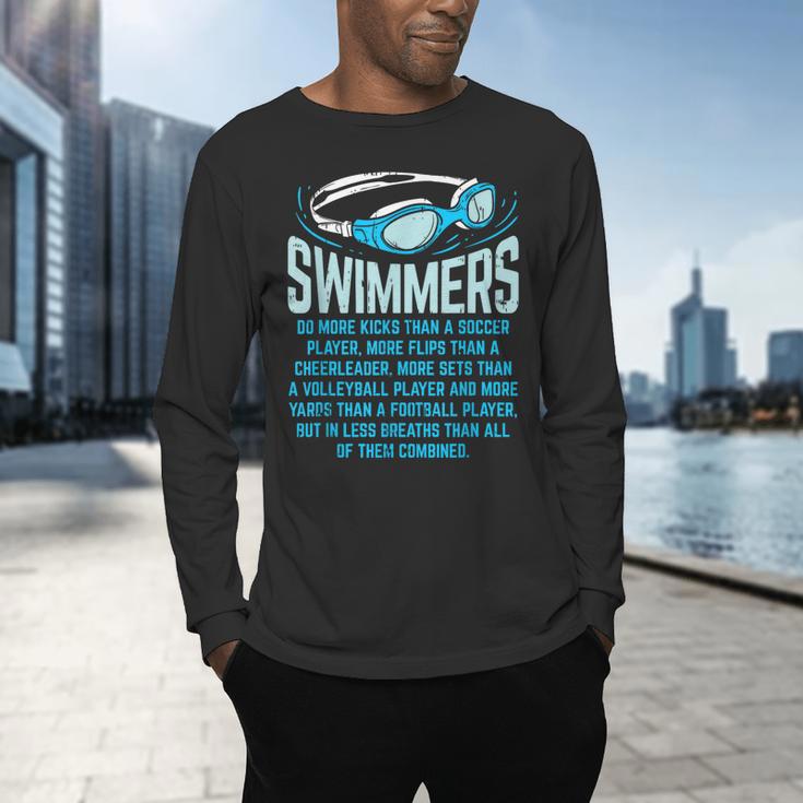 Swimmers Do More Kicks I For Swimming Lovers Men's Long Sleeve T-Shirt Swimmers Do More Kicks I For Swimming Lovers Men's Long Sleeve T-Shirt