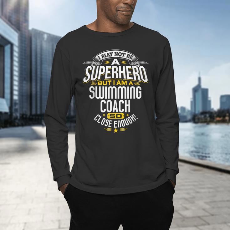 Swimming Coach TShirt Idea Superhero Swimming Shirt Men's Long Sleeve T-Shirt Swimming Coach TShirt Idea Superhero Swimming Shirt Men's Long Sleeve T-Shirt