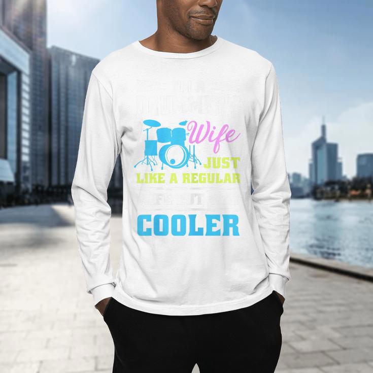 Cool Drum Kit Percussionist Drummer Wife Quote Image T-Shirt Men's Long Sleeve T-Shirt Cool Drum Kit Percussionist Drummer Wife Quote Image T-Shirt Men's Long Sleeve T-Shirt