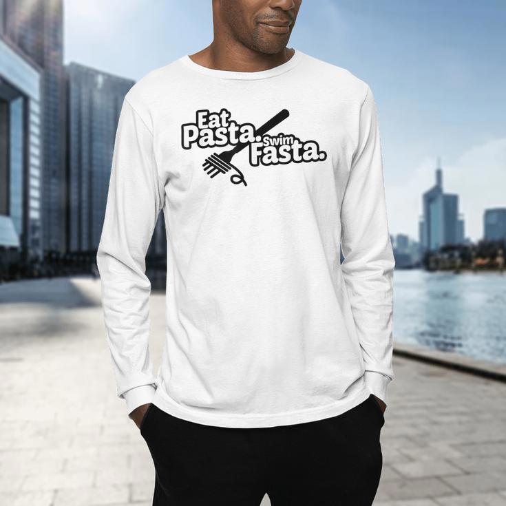 Eat Pasta Swim Fasta Swimmer Tshirt Swimming Men's Long Sleeve T-Shirt