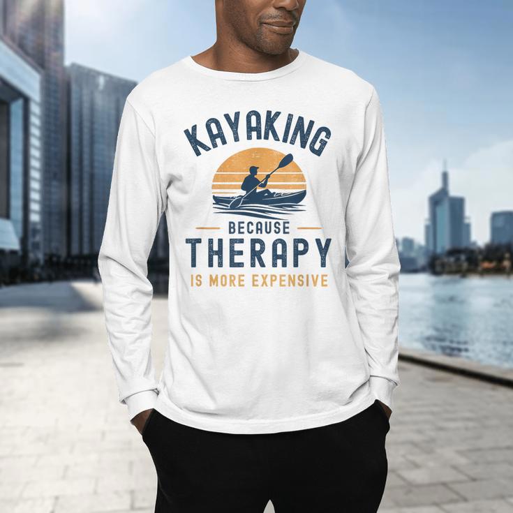 Kayaking Therapy Kayaker Canoe Paddle Lake River Men's Long Sleeve T-Shirt Kayaking Therapy Kayaker Canoe Paddle Lake River Men's Long Sleeve T-Shirt