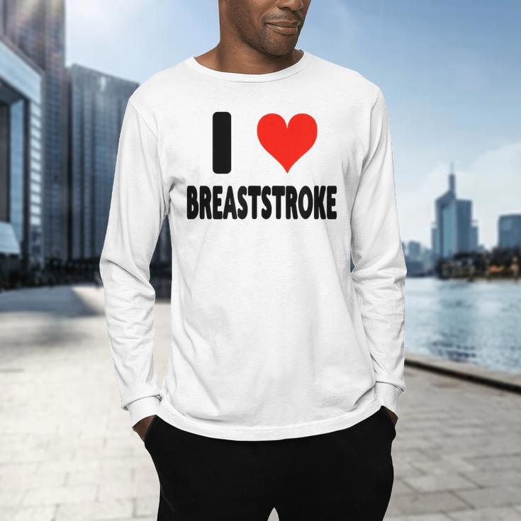 I Love Breaststroke Heart Swim Swimmer Pool Swimming Men's Long Sleeve T-Shirt I Love Breaststroke Heart Swim Swimmer Pool Swimming Men's Long Sleeve T-Shirt