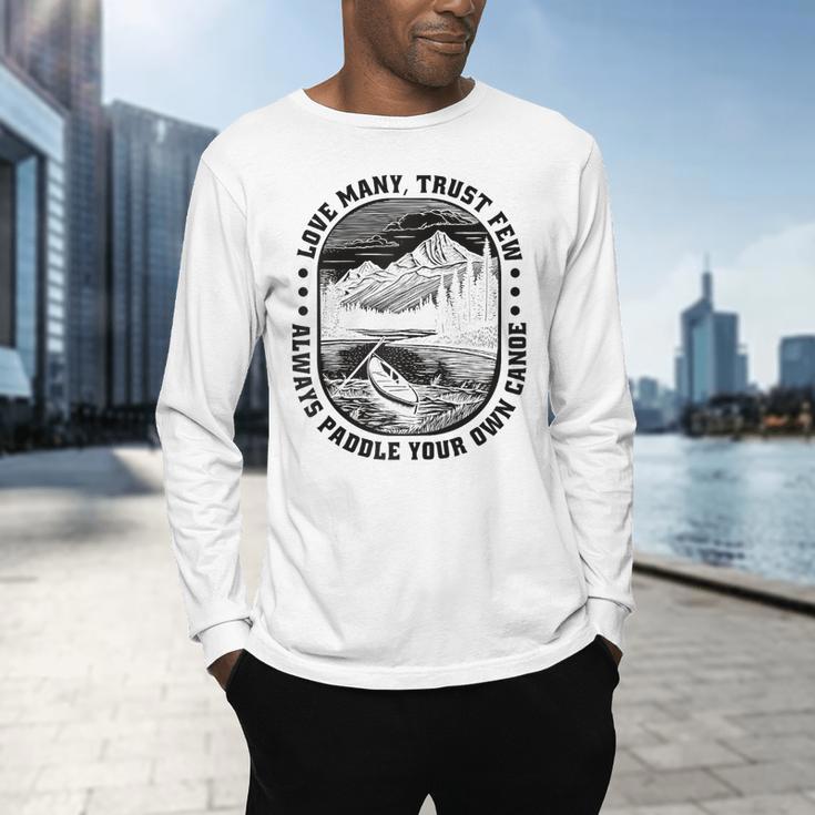 Love Many Trust Few Always Paddle Your Own Canoe Raglan Baseball Tee Men's Long Sleeve T-Shirt