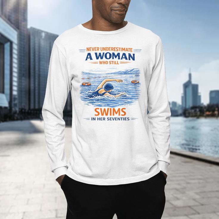 Swimming Never Underestimate A Woman Swim In Her Seventies Men's Long Sleeve T-Shirt