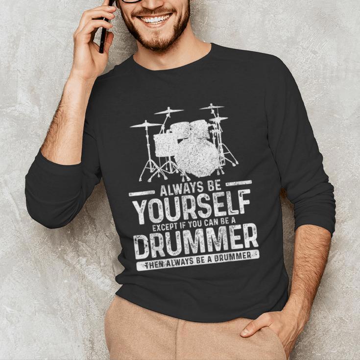 Drummer Drum Kit Saying Drummer Men's Long Sleeve T-Shirt Drummer Drum Kit Saying Drummer Men's Long Sleeve T-Shirt