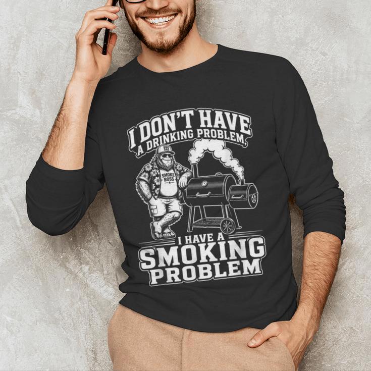 I'm Just A Drinker With A Smoking Problem Grilling BBQ Dad Men's Long Sleeve T-Shirt I'm Just A Drinker With A Smoking Problem Grilling BBQ Dad Men's Long Sleeve T-Shirt