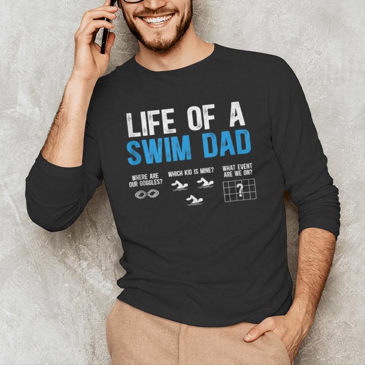 Life Of A Swim Dad Of A Swimmer Dad Swimming Father Men's Long Sleeve T-Shirt