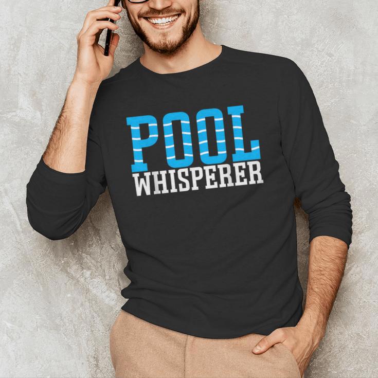 Pool Guy Pool Whisperer Boy Men Swimming Pool Men's Long Sleeve T-Shirt