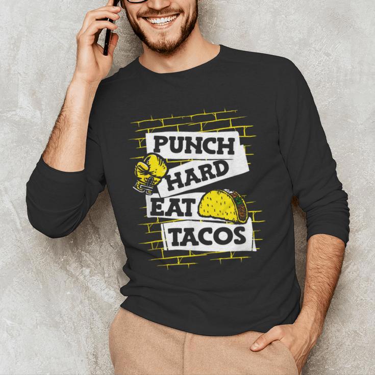 Punch Hard Eat Tacos Professional Boxer Muay Thai Boxing Men's Long Sleeve T-Shirt Punch Hard Eat Tacos Professional Boxer Muay Thai Boxing Men's Long Sleeve T-Shirt