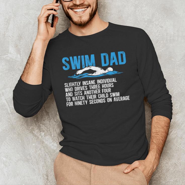 Swim Dad Definition Swimming Dad Of A Swimmer Father Men's Long Sleeve T-Shirt Swim Dad Definition Swimming Dad Of A Swimmer Father Men's Long Sleeve T-Shirt