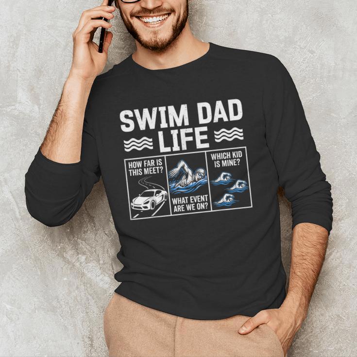 Swim Dad Life Swimmer Father's Day Swimming Daddy Men's Long Sleeve T-Shirt Swim Dad Life Swimmer Father's Day Swimming Daddy Men's Long Sleeve T-Shirt