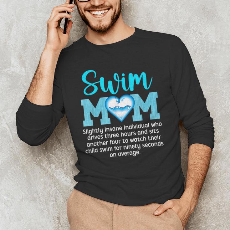 Swim Mom Definition Swim Mama Swimming Mom Of A Swimmer Mom Men's Long Sleeve T-Shirt Swim Mom Definition Swim Mama Swimming Mom Of A Swimmer Mom Men's Long Sleeve T-Shirt