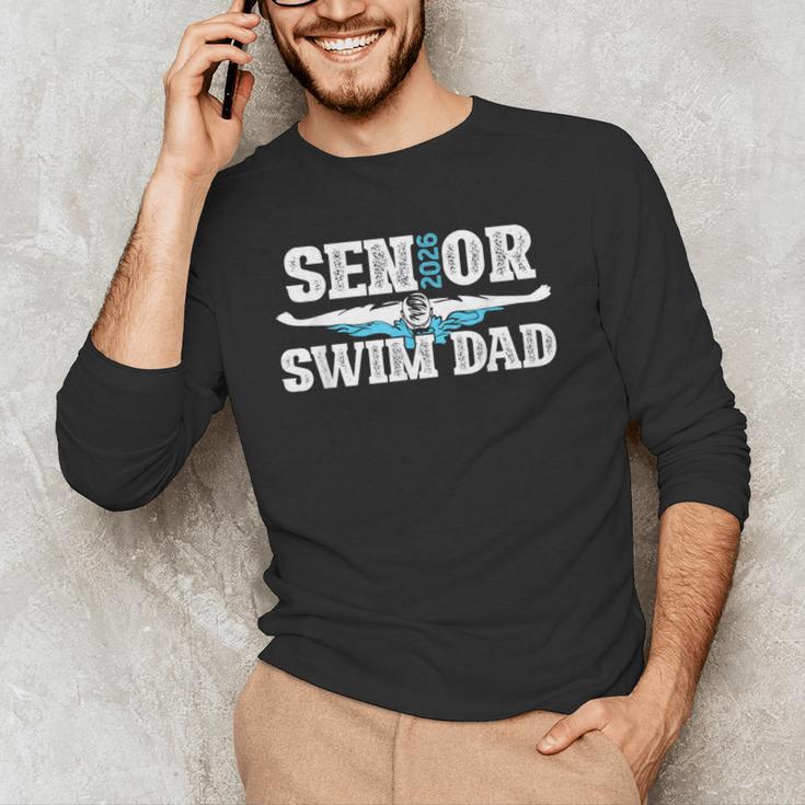 Swim Senior Dad 2026 Proud Swimming Senior Father 2026 Men's Long Sleeve T-Shirt Swim Senior Dad 2026 Proud Swimming Senior Father 2026 Men's Long Sleeve T-Shirt