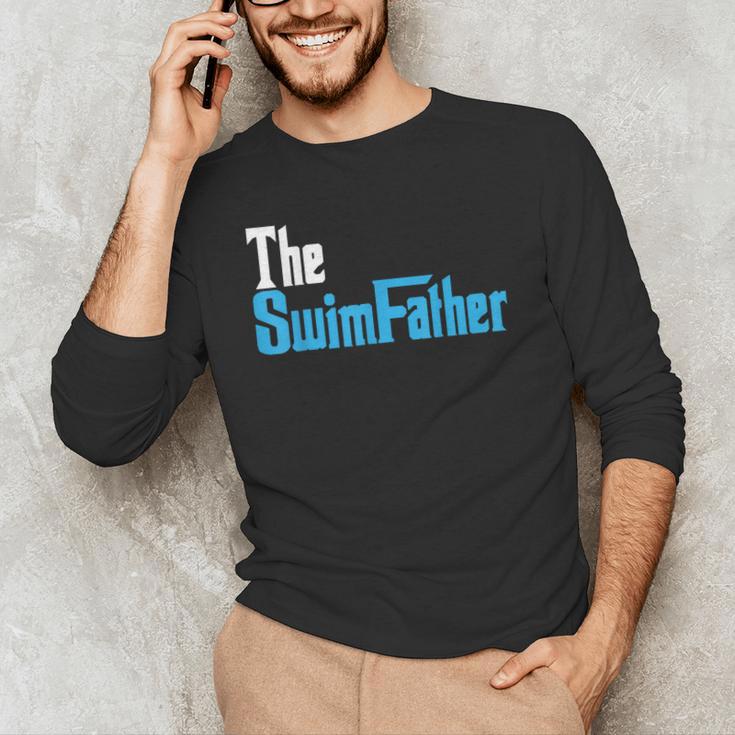 The SwimFather Saying Tee For Swimming Fatehrs Men's Long Sleeve T-Shirt The SwimFather Saying Tee For Swimming Fatehrs Men's Long Sleeve T-Shirt