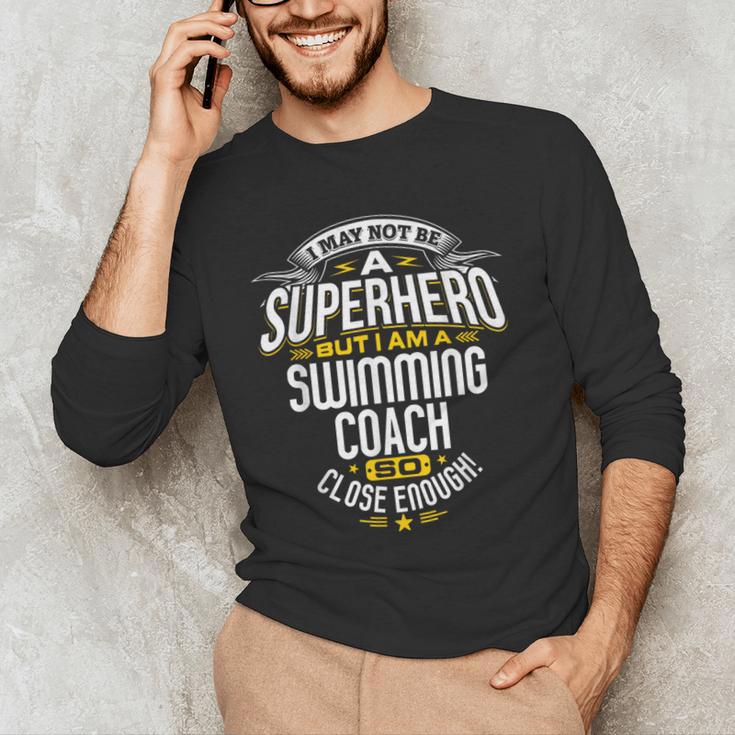 Swimming Coach TShirt Idea Superhero Swimming Shirt Men's Long Sleeve T-Shirt Swimming Coach TShirt Idea Superhero Swimming Shirt Men's Long Sleeve T-Shirt