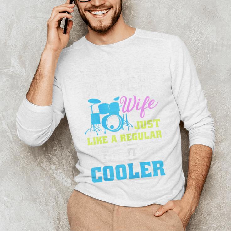 Cool Drum Kit Percussionist Drummer Wife Quote Image T-Shirt Men's Long Sleeve T-Shirt Cool Drum Kit Percussionist Drummer Wife Quote Image T-Shirt Men's Long Sleeve T-Shirt